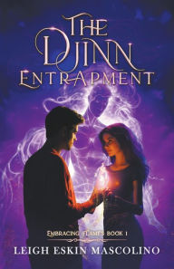 Title: The Djinn Entrapment, Author: Leigh Eskin Mascolino