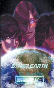 Title: Start.Earth, Author: T C McArthur