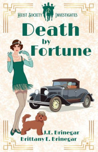 Title: Death by Fortune, Author: Brittany E Brinegar