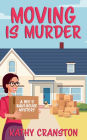 Moving is Murder