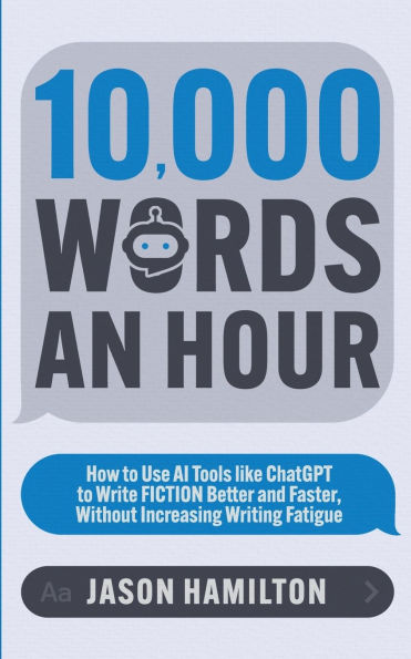 10,000 Words an Hour