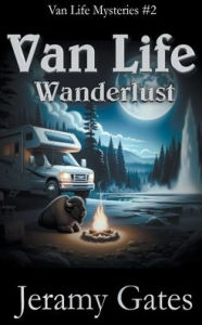 Title: Wanderlust, Author: Jeramy Gates