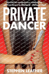Title: Private Dancer, Author: Stephen Leather