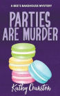 Parties are Murder