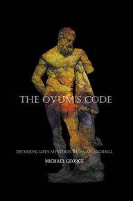 Title: The Ovum's Code, Author: Michael George