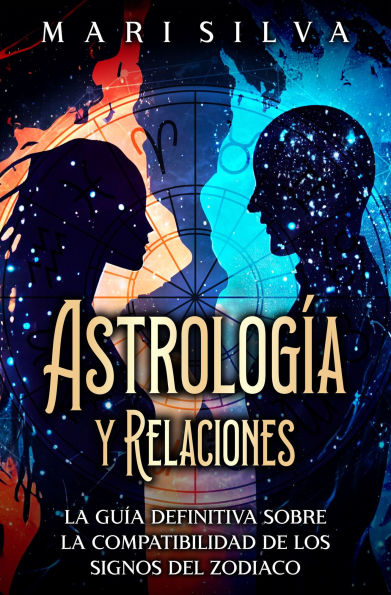 Astrología y relaciones: La guía definitiva sobre la compatibilidad de los signos del zodiaco