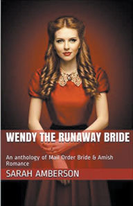 Title: Wendy The Runaway Bride, Author: Sarah Amberson