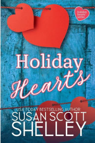 Title: Holiday Hearts, Author: Susan Scott Shelley