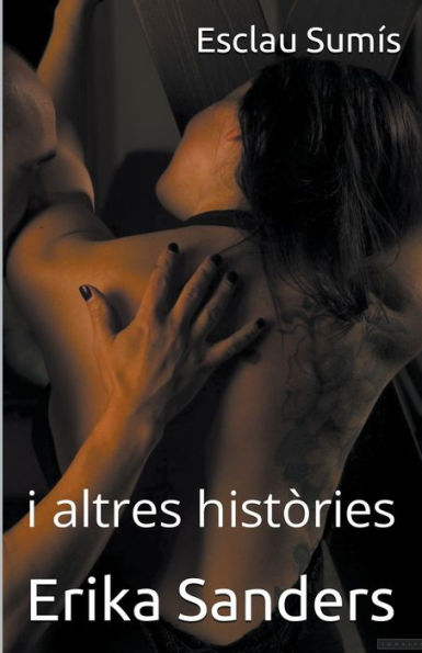 Esclau Sumï¿½s i altres histï¿½ries