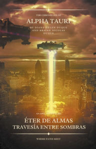 Title: ï¿½ter de Almas: Travesï¿½a entre Sombras, Author: Braian Nicolas Duque