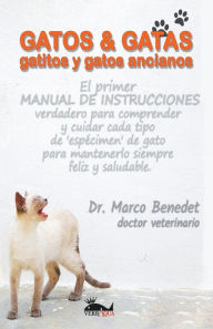 Title: GATOS & GATAS gatitos y gatos ancianos, Author: John Smith