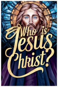 Title: Who is Jesus Christ?, Author: Nagy Magdy
