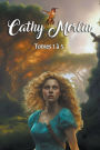 Cathy Merlin - Tomes 1 ï¿½ 5