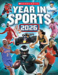 Title: Scholastic Year in Sports 2026, Author: James Buckley