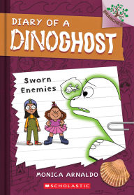 Title: Sworn Enemies: A Branches Book (Diary of a Dinoghost #2), Author: Monica Arnaldo
