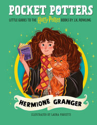 Title: Pocket Potters: Hermione Granger (Little Guides to the Harry Potter Books #3), Author: J. K. Rowling