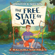 Title: The Free State of Jax, Author: Jennifer A Nielsen