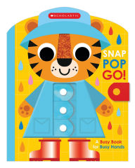 Title: Snap, Pop, Go! (Scholastic Early Learners), Author: Scholastic Early Scholastic Early Learners