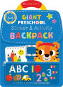 Giant Preschool: Sticker & Activity Backpack (Scholastic Early Learners)