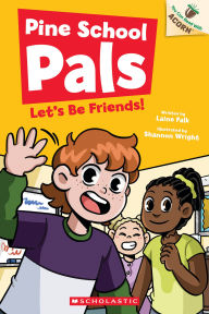 Title: Let's Be Friends!: An Acorn Book (Pine School Pals #1), Author: Laine Falk