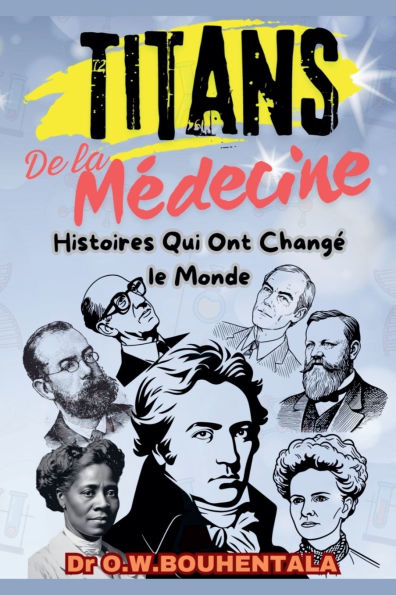Titans de la Mï¿½decine