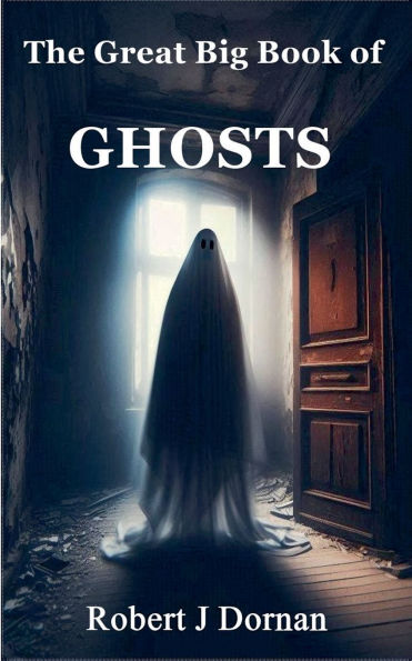 The Great Big Book of Ghosts