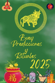 Title: Buey Predicciones y Rituales 2025, Author: Alina Rubi