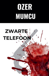 Title: Zwartee Telefoon, Author: ïzer Mumcu