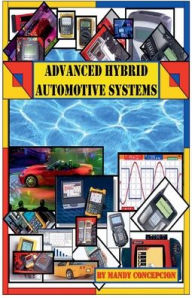Title: Advanced Hybrid Automotive Systems, Author: Mandy Concepcion