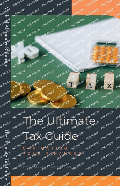 The Ultimate Tax Guide