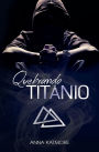 Quebrando Titï¿½nio