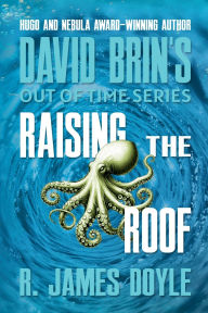 Title: Raising the Roof, Author: R James Doyle