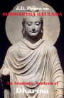 J.D. Ponce on Siddhartha Gautama: An Academic Analysis of Dharma