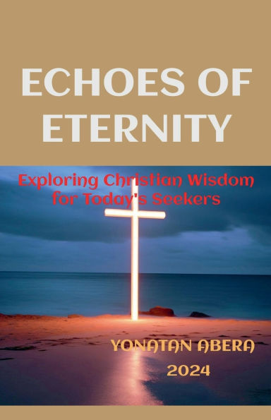 Echoes of Eternity