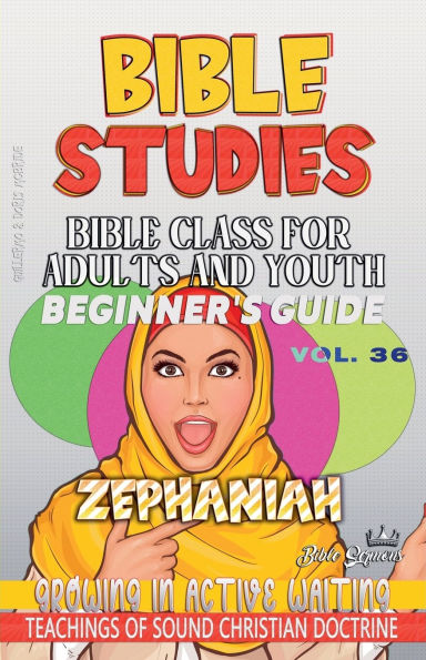 Bible Class for Adults and Youth: Beginner's Guide - Zephaniah