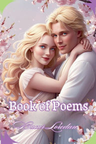 Title: Book Of Poems, Author: Bucur Loredan