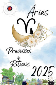 Title: ï¿½ries Previsï¿½es e Rituais 2025, Author: Alina Rubi