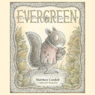 Title: Evergreen, Author: Matthew Cordell