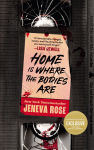 Alternative view 1 of Home Is Where the Bodies Are (B&N Exclusive Edition)