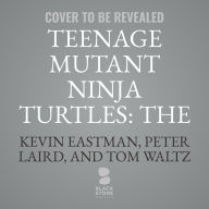 Title: Teenage Mutant Ninja Turtles: The Last Ronin, Author: Tom Waltz