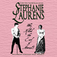 Title: Who Killed the Earl of Moran?, Author: Stephanie Laurens