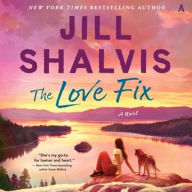 Title: The Love Fix, Author: Jill Shalvis
