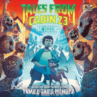 Title: Tales from Cabin 23: The Visitors, Author: Yamile Saied Mïndez