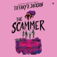 Title: The Scammer, Author: Tiffany D. Jackson
