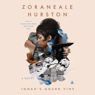 Title: Jonah's Gourd Vine: A Novel, Author: Zora Neale Hurston