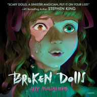 Title: Broken Dolls, Author: Ally Malinenko