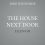 The House Next Door