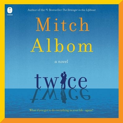 Twice: A Novel