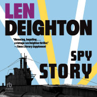 Title: Spy Story, Author: Len Deighton