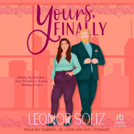 Title: Yours, Finally, Author: Leonor Soliz